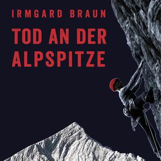 Tod an der Alpspitze 