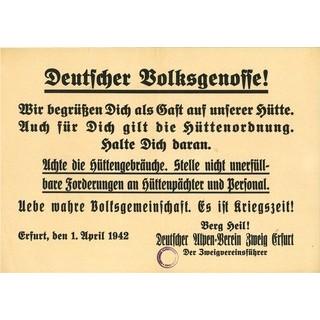 Aufruf der Sektion Erfurt zur Einhaltung der Hüttenordnung, 1942. Archiv des DAV, München